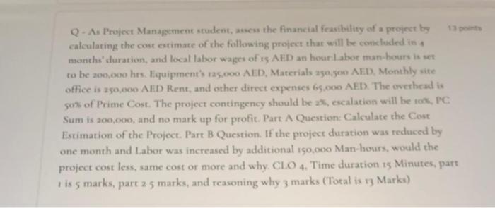 Q - As Project Management student, assess the