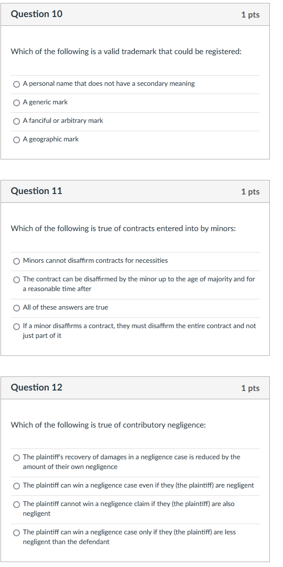 Question 10 1 pts Which of the following is a