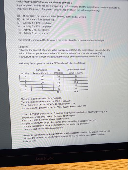 Suppose the project has been going on for five