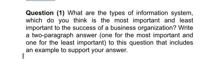 Question (1) What are the types of information