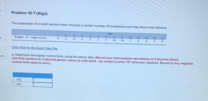 Problem 10-7 (Algo) The postmaster of a small