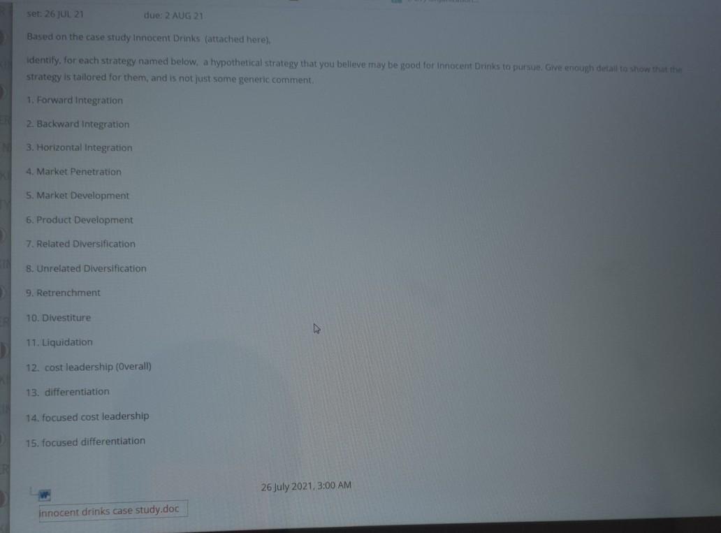 set: 26 JUL 21 due: 2 AUG 21 Based on the case