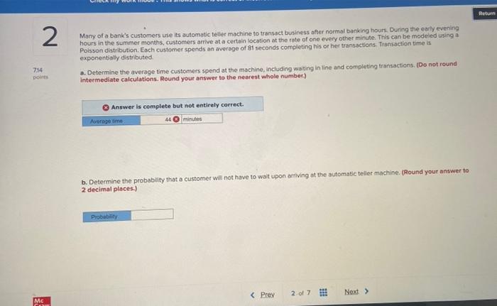 Return 2 Many of a bank's customers use its