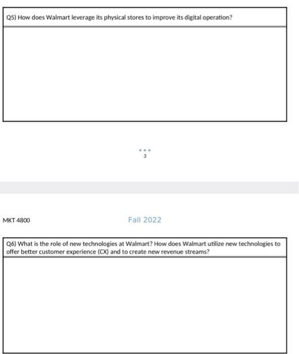 Q5) How does Walmart leverage its physical stores