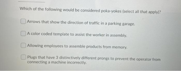 Which of the following would be considered