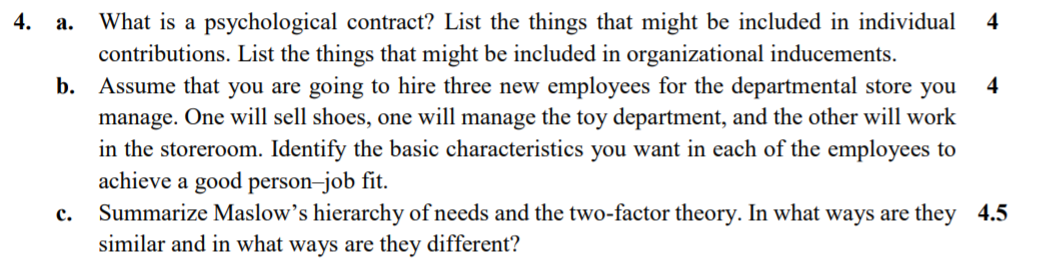 4. a. b. What is a psychological contract? List