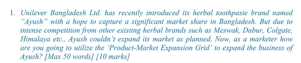 1. Unilever Bangladesh Ltd. has recently