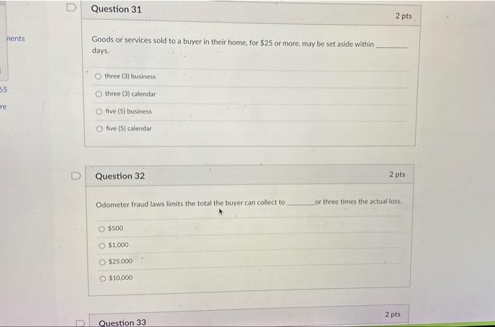 D Question 31 2 pts nents Goods or services sold