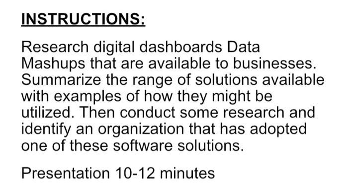 INSTRUCTIONS: Research digital dashboards Data