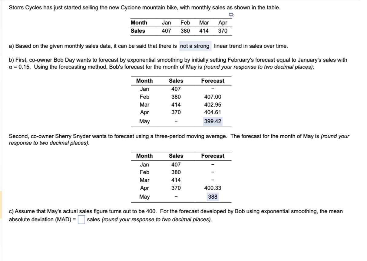 a) Based on the given monthly sales data, it can