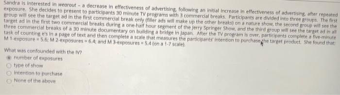 Sandra is interested in wearout - a decrease in