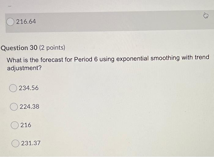 Question 29 (2 points) Answer the next two