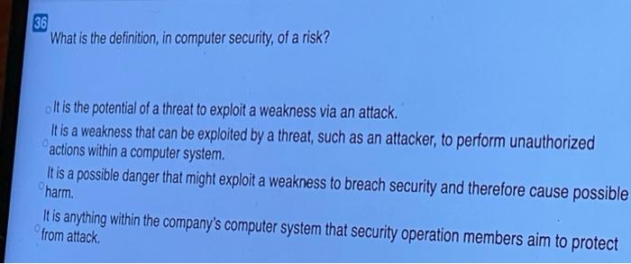 35 What is the definition, in computer security,