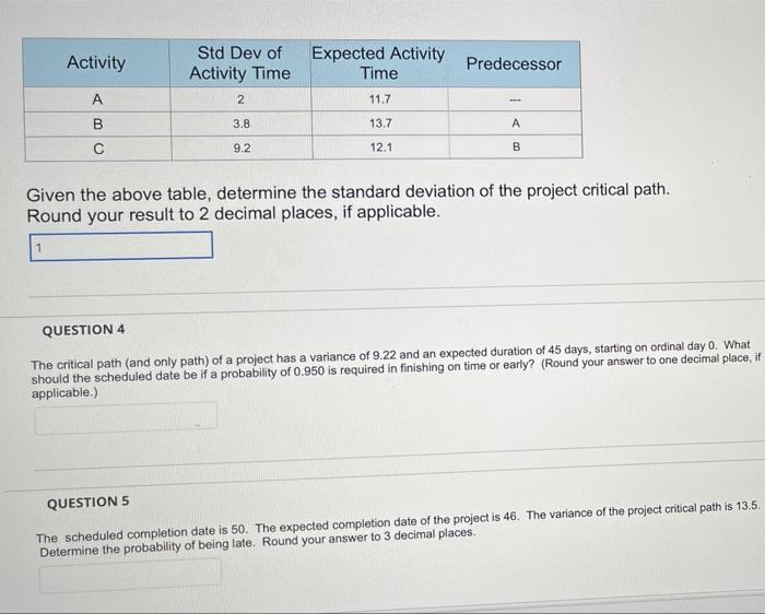 show work please! Activity Std Dev of Activity