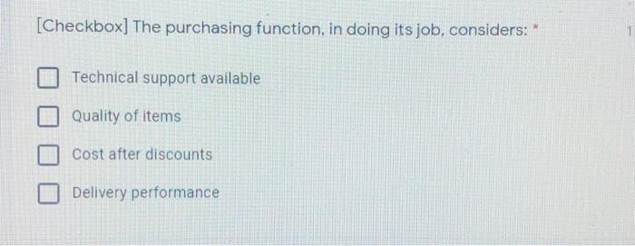[Checkbox] The purchasing function, in doing its