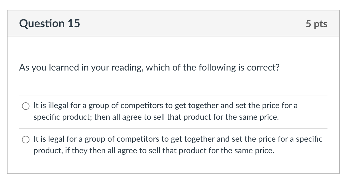 Question 15 5 pts As you learned in your reading,