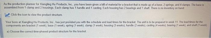 What is part B? As the production planner for