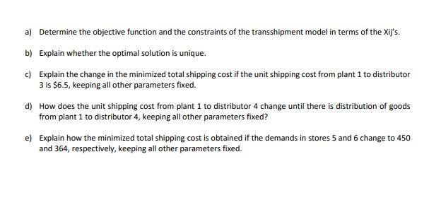 The transshipment model deals with the