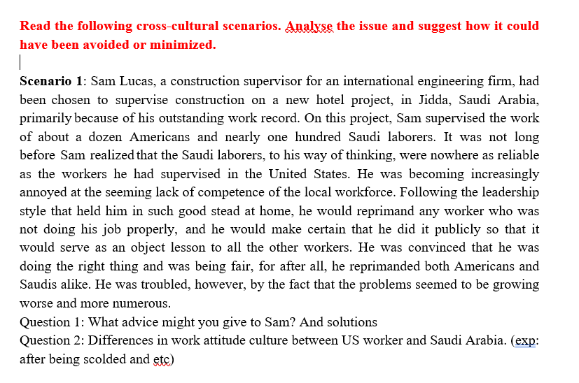 Read the following cross-cultural scenarios.