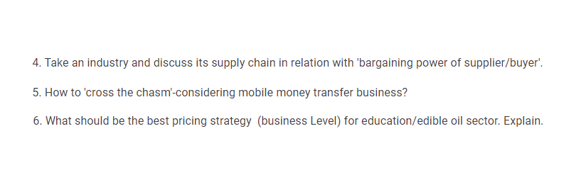 4. Take an industry and discuss its supply chain