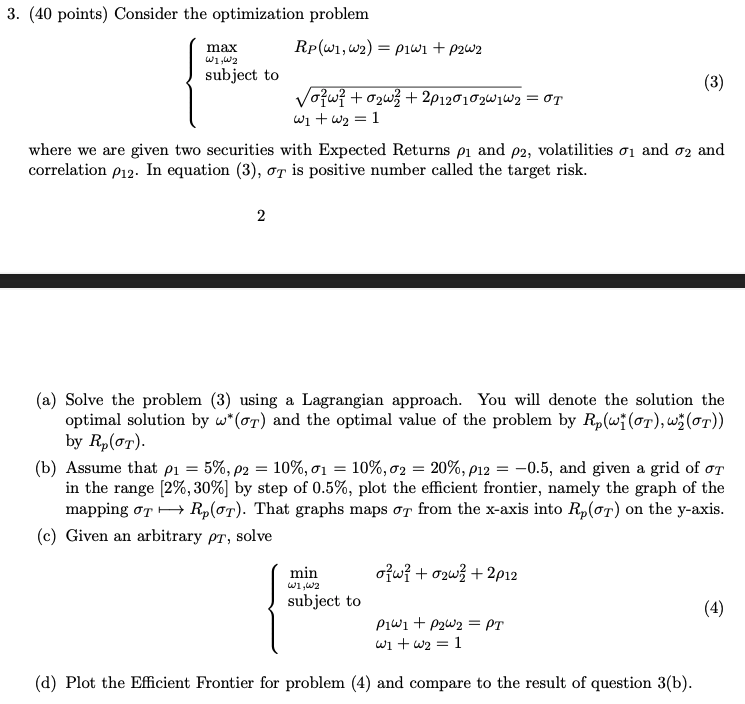 3. (40 points) Consider the optimization problem