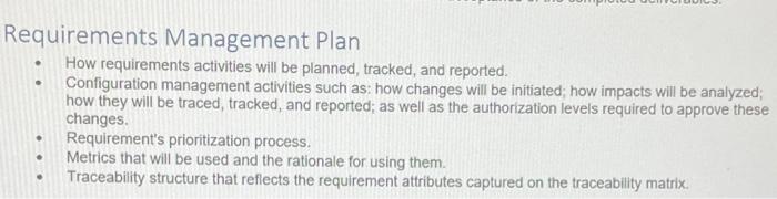 Define all these parts of requirement management