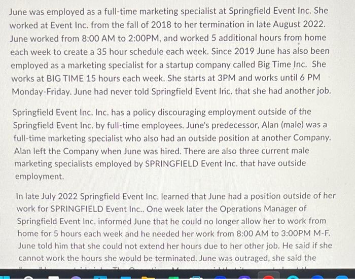 June was employed as a full-time marketing