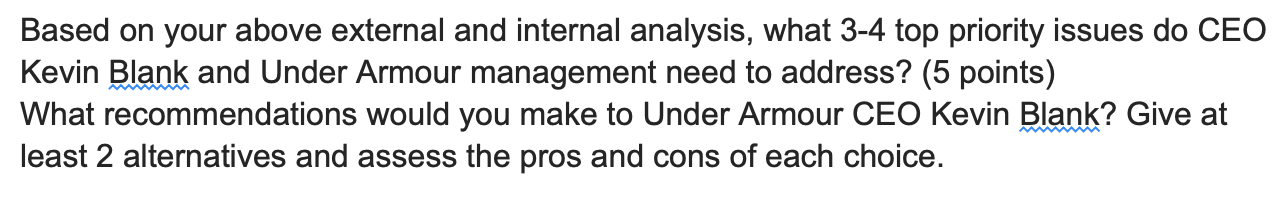 Based on your above external and internal