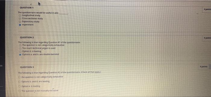 4 point QUESTIONS The questionnere would be