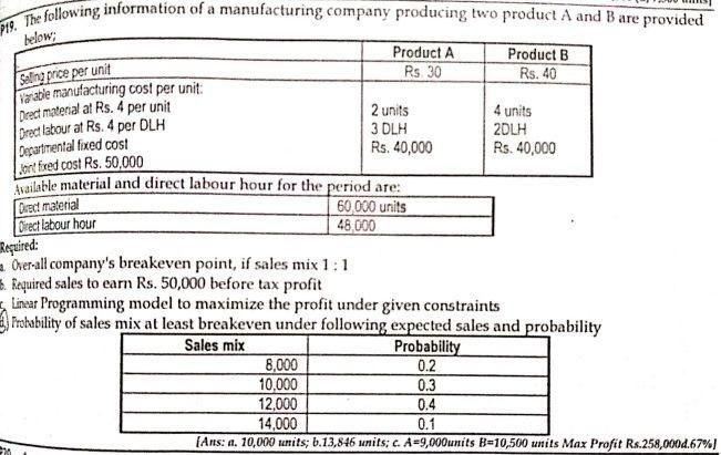 I need the answer as soon as possible below) P19.