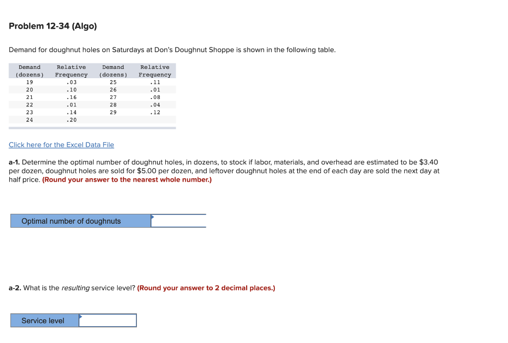 Problem 12-34 (Algo) Demand for doughnut holes on