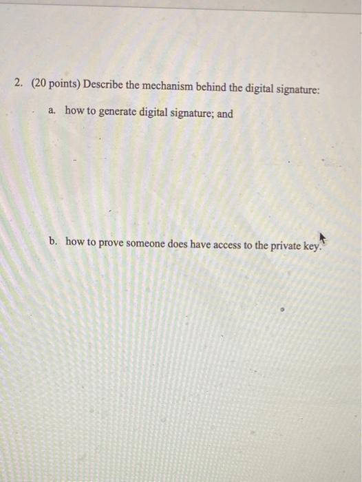 1. (40 points) Illustrate how Blockchain