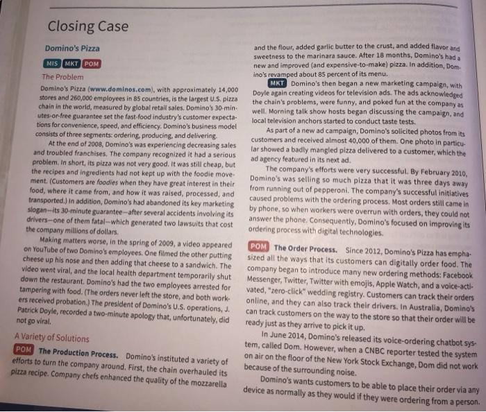 discussion questions: 1 2 Closing Case Domino's