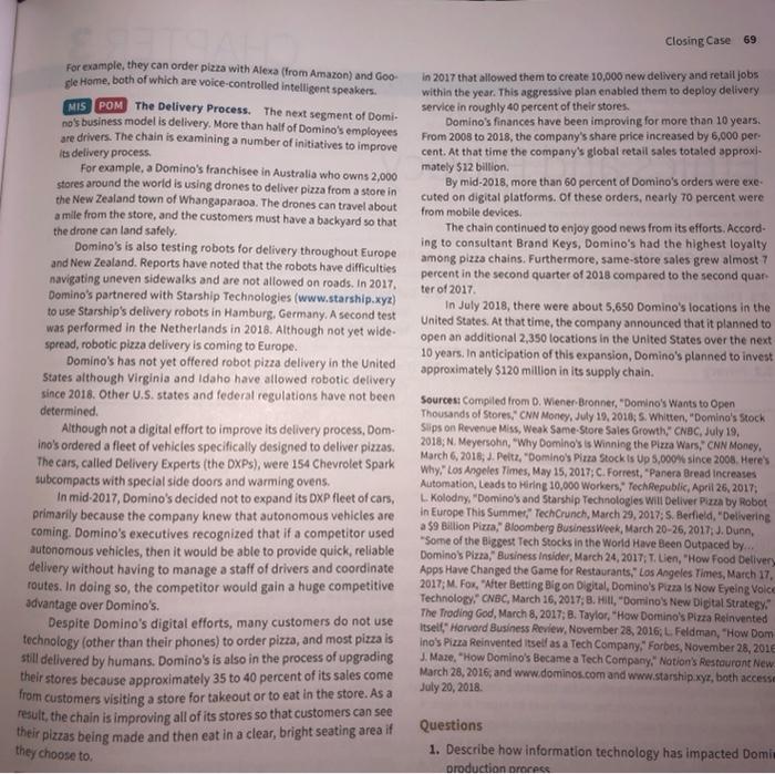 discussion questions: 1 2 Closing Case Domino's