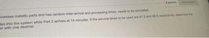 westion 5 A manufacturing system, which consists