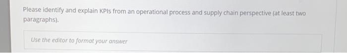 Please identify and explain KPIs from an