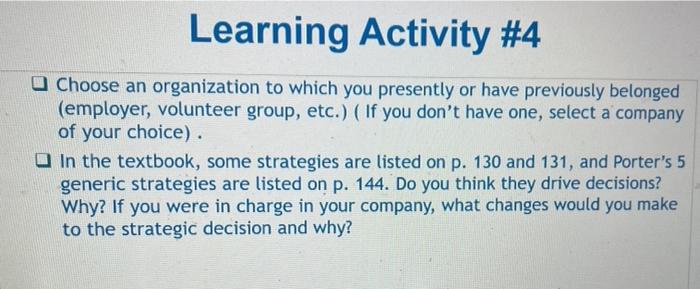 Page: 130,131,144 Learning Activity #4 Choose an