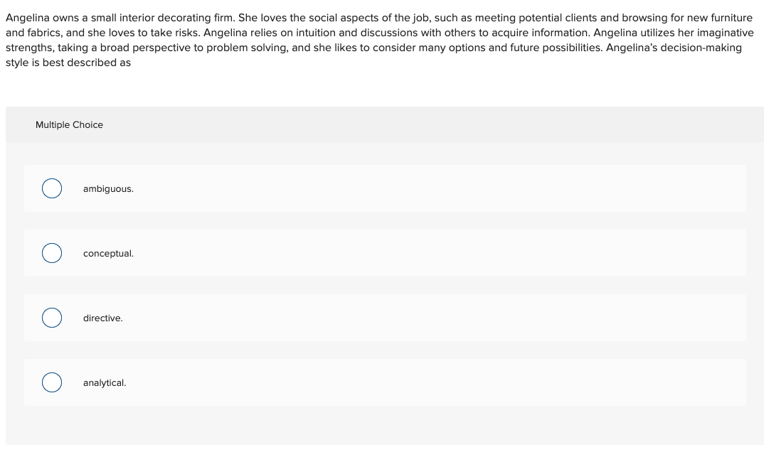 Angelina owns a small interior decorating firm.