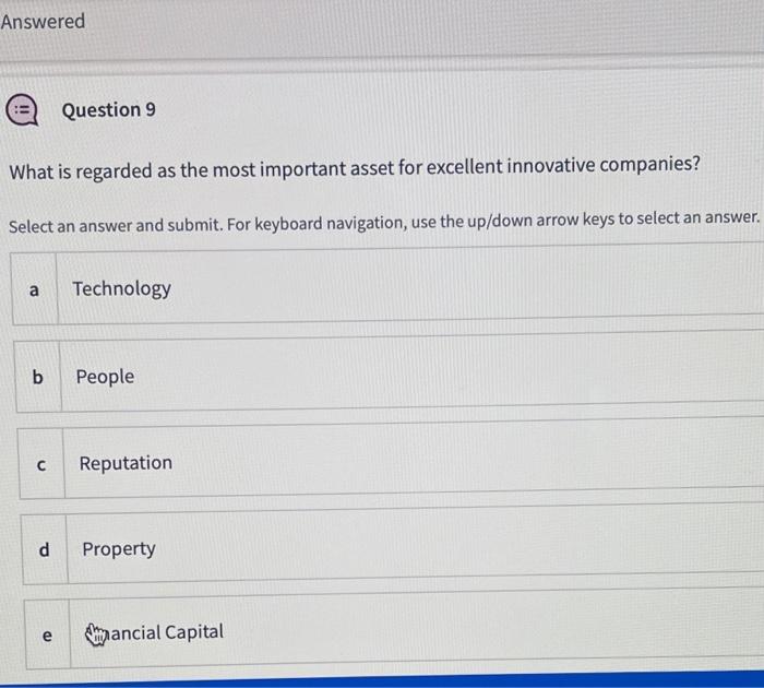 Answered e Question 9 What is regarded as the