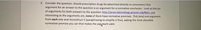 3. Consider the question should prescription
