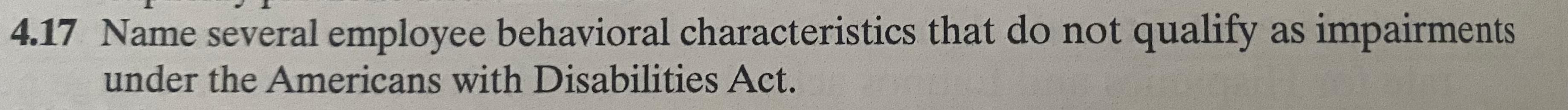 17 Name several employee behavioral