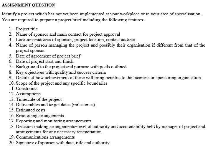 ASSIGNMENT QUESTION Identify a project which has