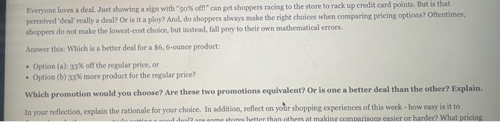 Everyone loves a deal. Just showing a sign with