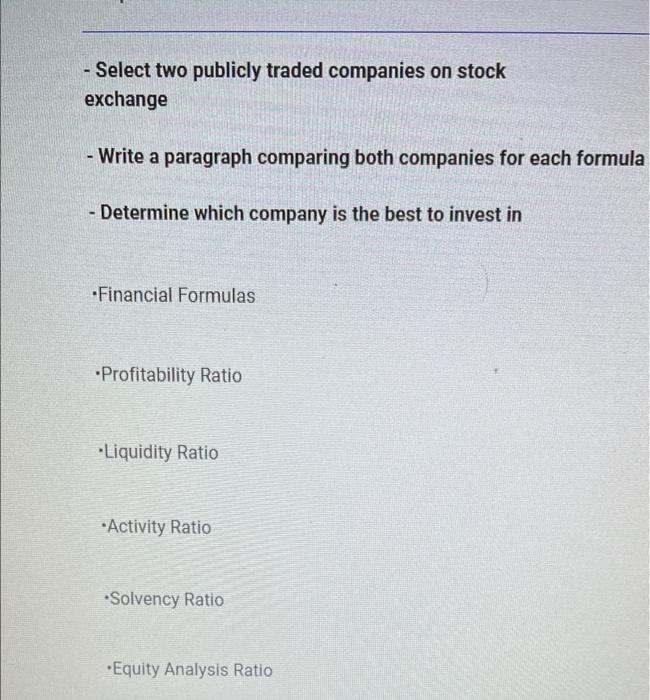 - Select two publicly traded companies on stock