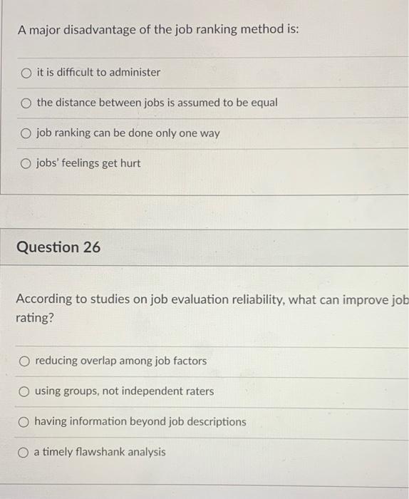 A major disadvantage of the job ranking method
