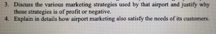 3. Discuss the various marketing strategies used