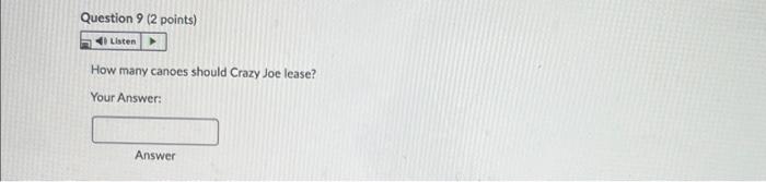 11.4. Crazy Joc operates a canoe rental service