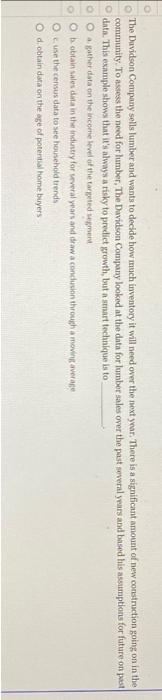 The Davidson Company sells lumber and wants to