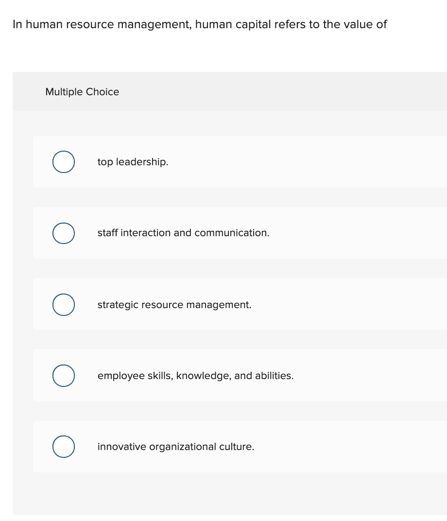 In human resource management, human capital