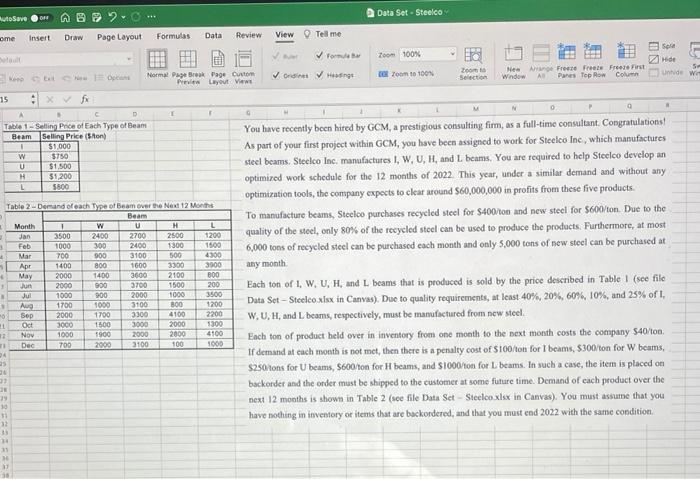 formulate LP and solve. Data Set - Steelco to